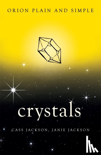 Jackson, Cass, Jackson, Janie - Crystals, Orion Plain and Simple