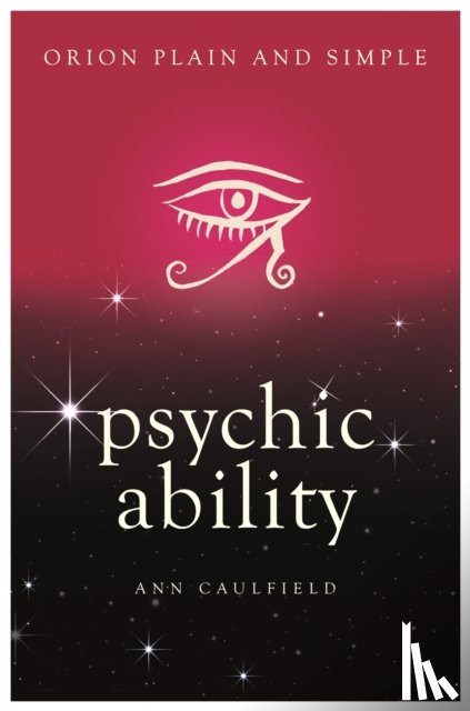 Caulfield, Ann - Psychic Ability, Orion Plain and Simple