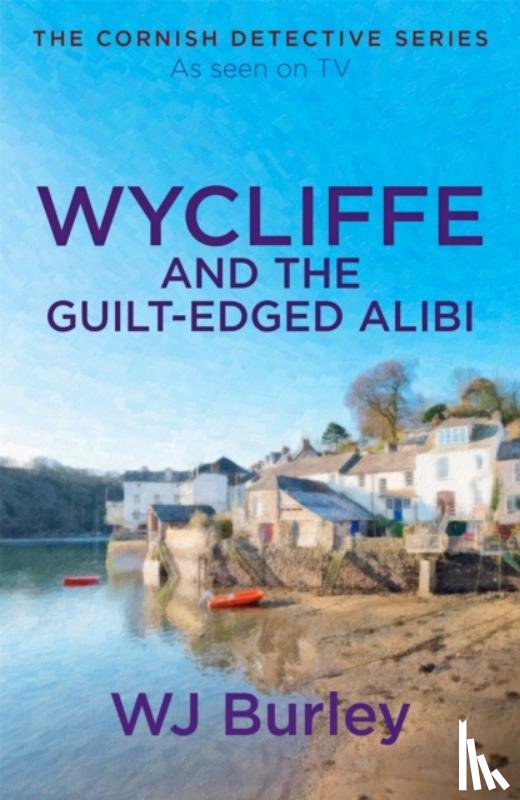 Burley, W.J. - Wycliffe and the Guilt-Edged Alibi