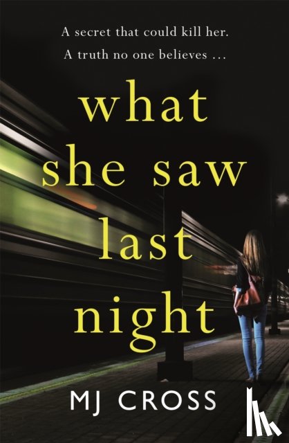 Cross, Mason - What She Saw Last Night