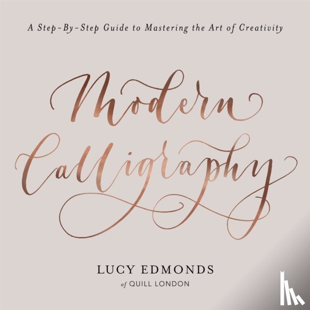 Edmonds, Lucy - Modern Calligraphy