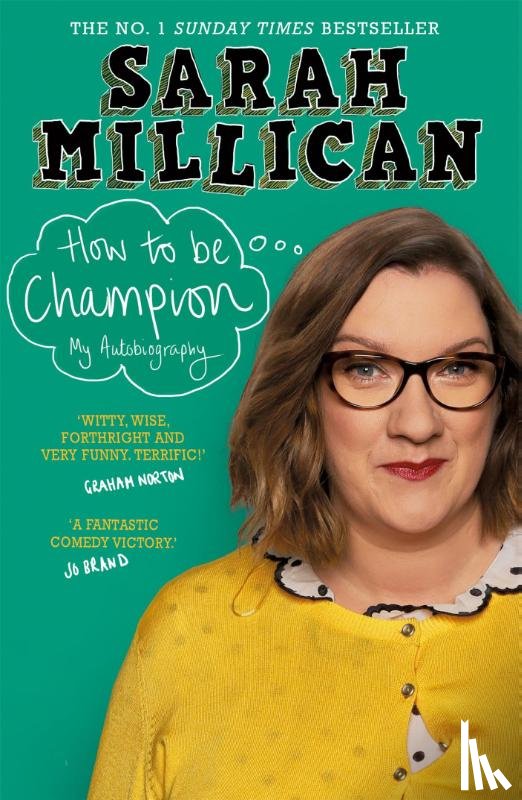 Millican, Sarah - How to be Champion