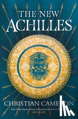 Cameron, Christian - The New Achilles