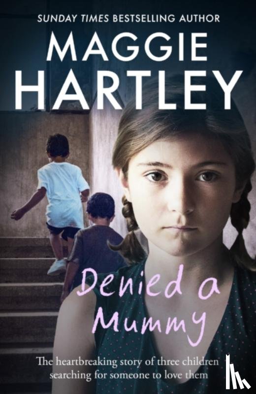 Hartley, Maggie - Denied a Mummy