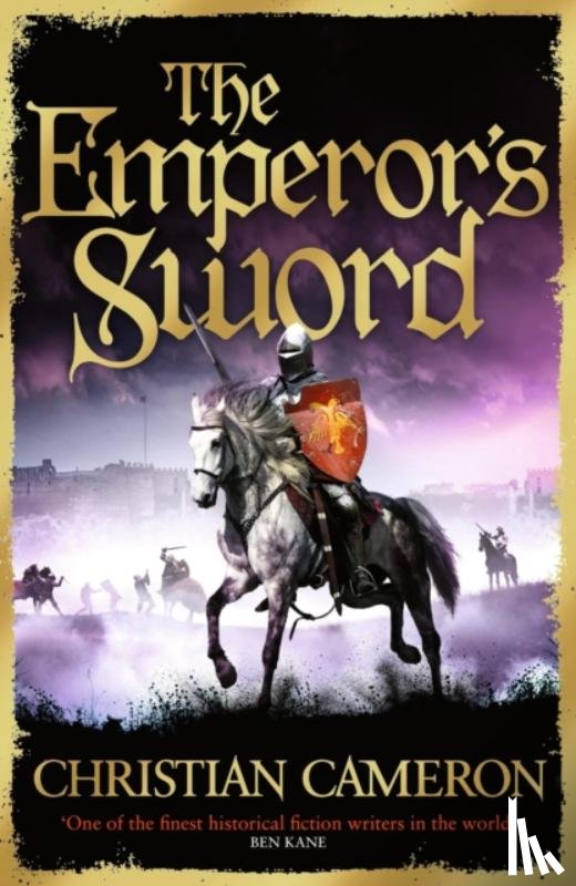 Cameron, Christian - The Emperor's Sword