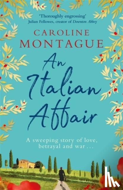 Montague, Caroline - An Italian Affair
