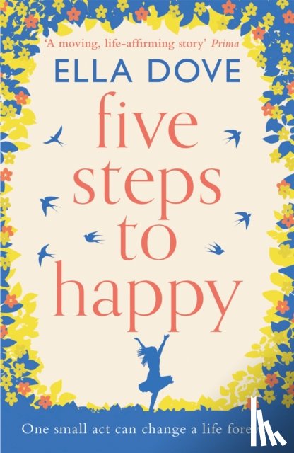 Dove, Ella - Five Steps to Happy