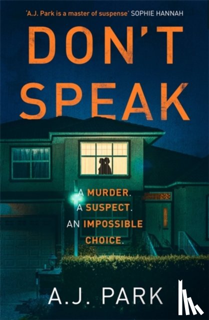 Park, A. J. - Don't Speak