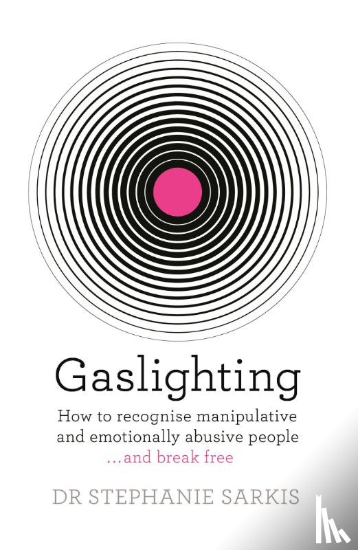 Sarkis, Dr Stephanie - Gaslighting