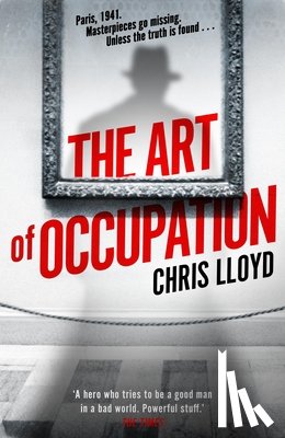 Lloyd, Chris - The Art of Occupation
