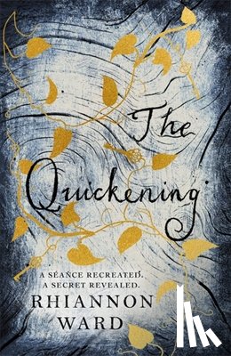 Ward, Rhiannon - The Quickening