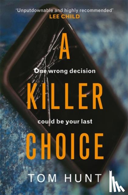 Tom Hunt - A Killer Choice