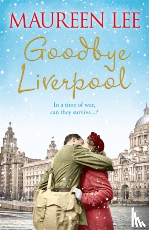 Lee, Maureen - Goodbye Liverpool