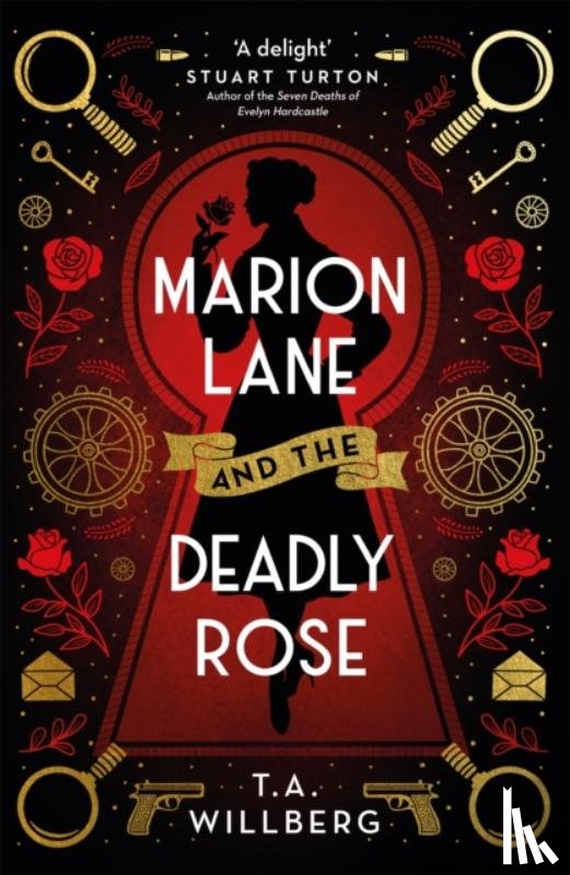 Willberg, T.A. - Marion Lane and the Deadly Rose