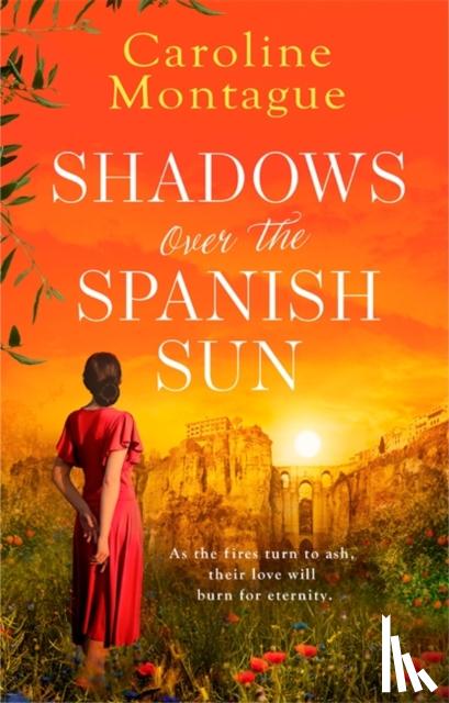 Montague, Caroline - Shadows Over the Spanish Sun