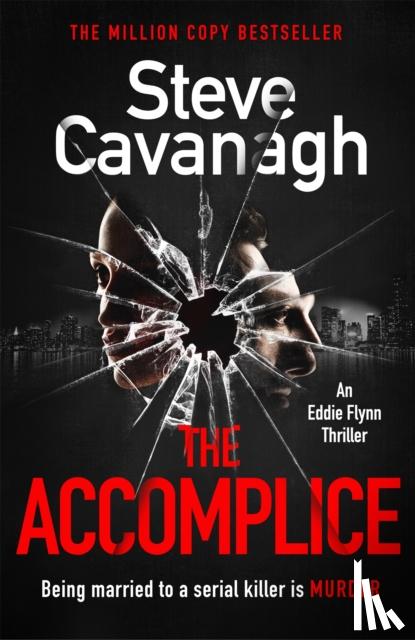 Cavanagh, Steve - The Accomplice