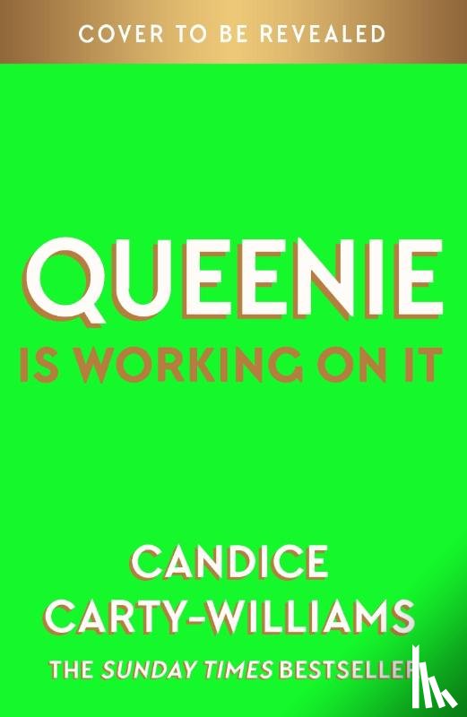 Carty-Williams, Candice - Queenie is Working on It