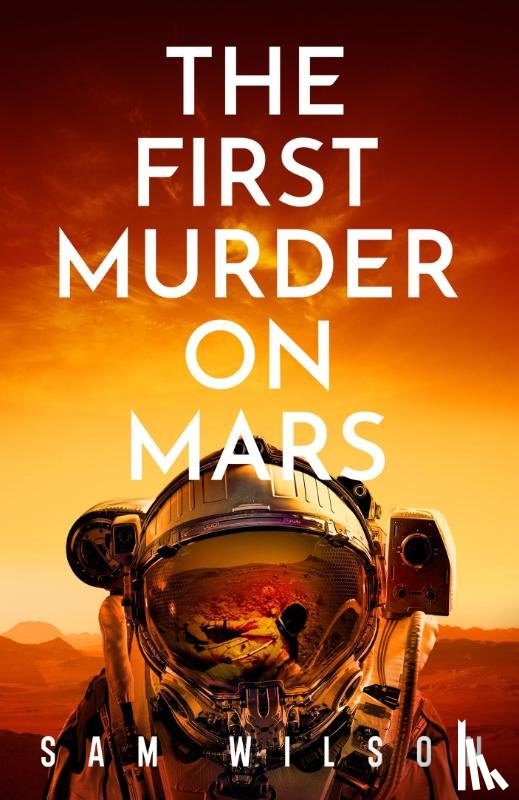 Wilson, Sam - The First Murder On Mars