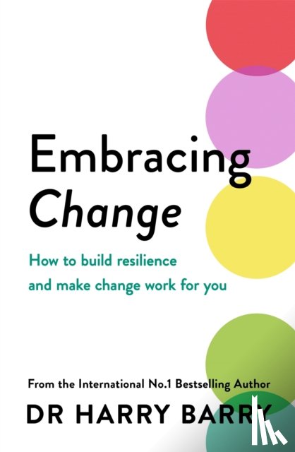 Barry, Dr Harry - Embracing Change