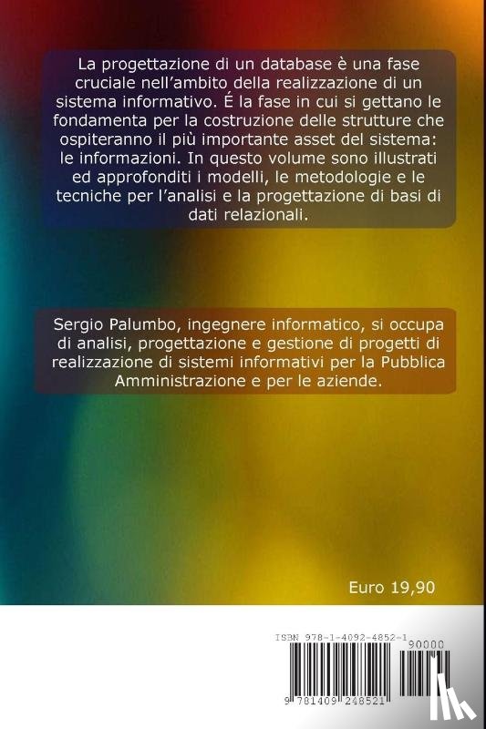 Palumbo, Sergio - Progettare Database - Modelli, Metodologie E Tecniche Per L'analisi E La Progettazione Di Basi Di Dati Relazionali