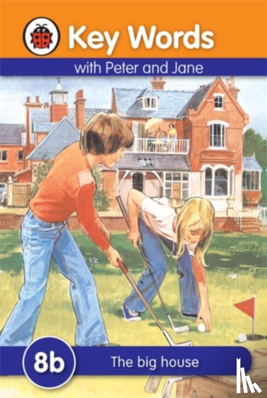 Ladybird, Murray, William - Key Words: 8b The big house