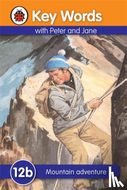 Ladybird, Murray, William - Key Words: 12b Mountain Adventure