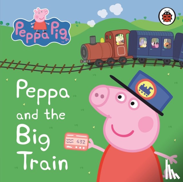 Peppa Pig - Peppa Pig: Peppa and the Big Train: My First Storybook