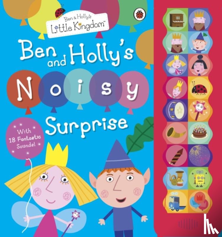 Ben and Holly's Little Kingdom - Ben and Holly's Little Kingdom: Ben and Holly's Noisy Surprise