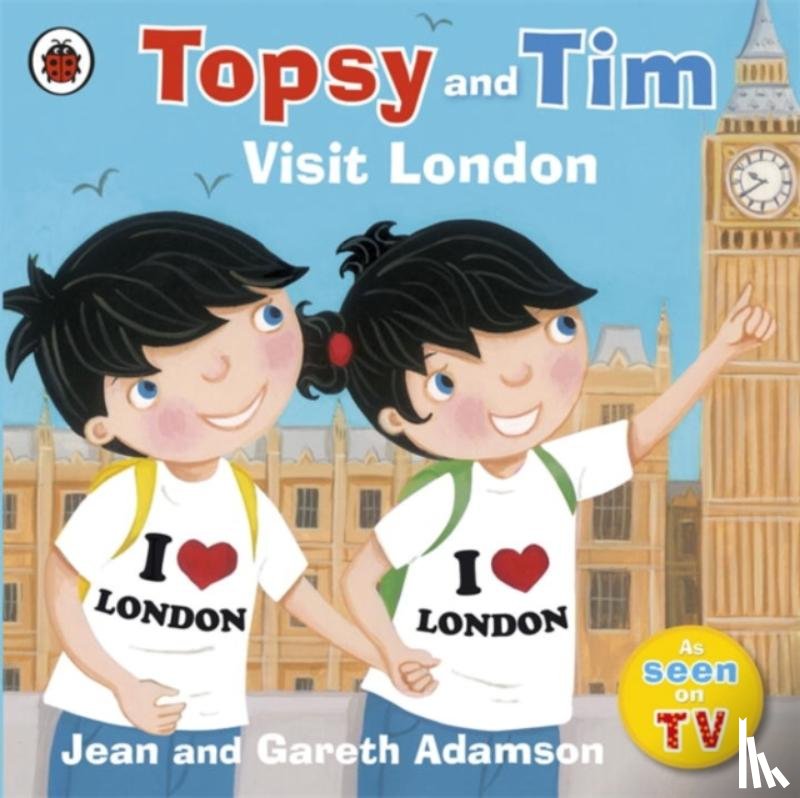 Adamson, Jean - Topsy and Tim: Visit London