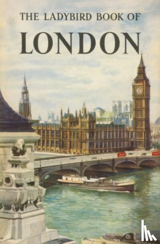 Berry, John - The Ladybird Book of London