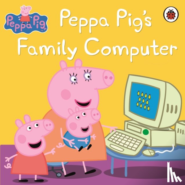 Peppa Pig - Peppa Pig: Peppa Pig's Family Computer
