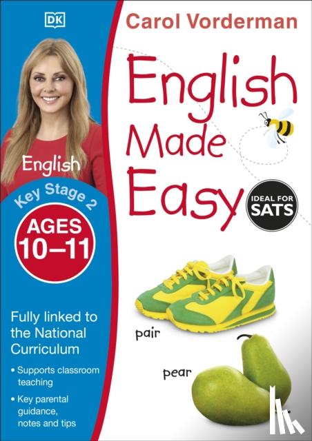 Vorderman, Carol - English Made Easy, Ages 10-11 (Key Stage 2)