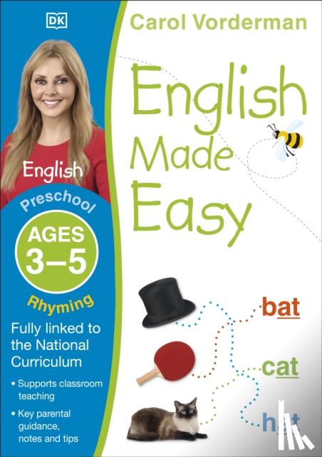 Vorderman, Carol - English Made Easy: Rhyming, Ages 3-5 (Preschool)