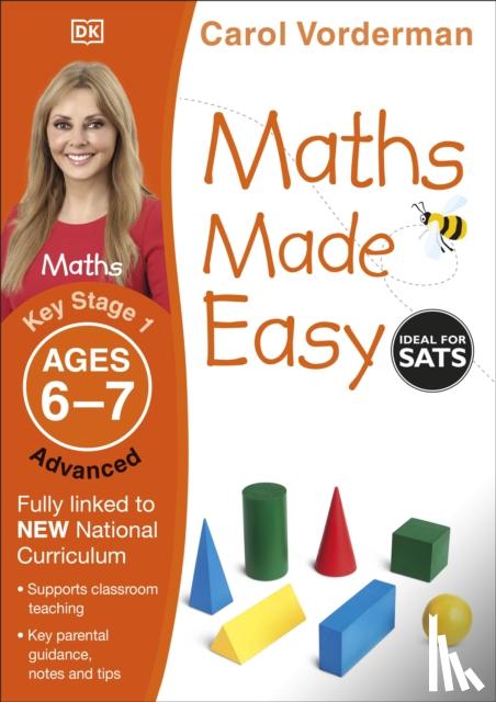 Vorderman, Carol - Maths Made Easy: Advanced, Ages 6-7 (Key Stage 1)