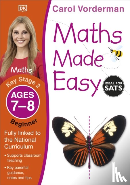 Vorderman, Carol - Maths Made Easy: Beginner, Ages 7-8 (Key Stage 2)