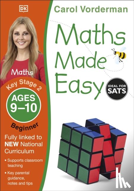 Vorderman, Carol - Maths Made Easy: Beginner, Ages 9-10 (Key Stage 2)