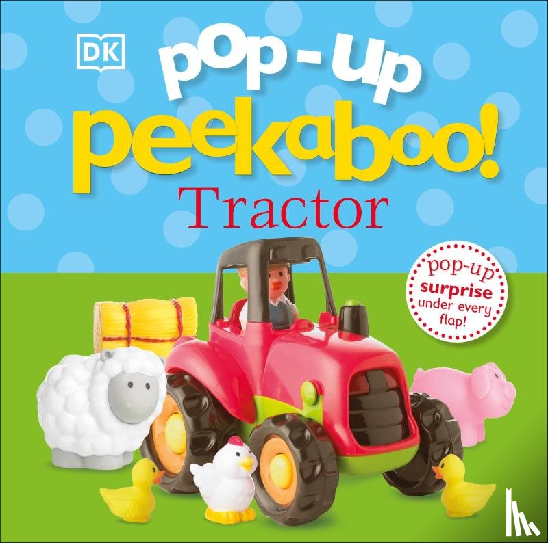 DK - Pop-Up Peekaboo! Tractor