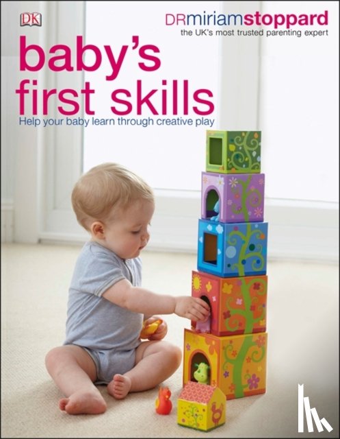 Stoppard, Dr Miriam - Baby's First Skills
