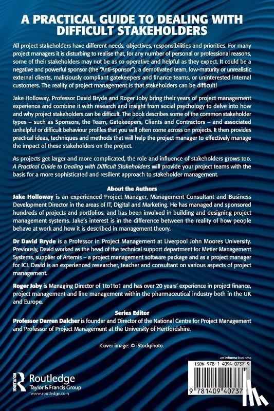 Holloway, Jake, Bryde, David - A Practical Guide to Dealing with Difficult Stakeholders