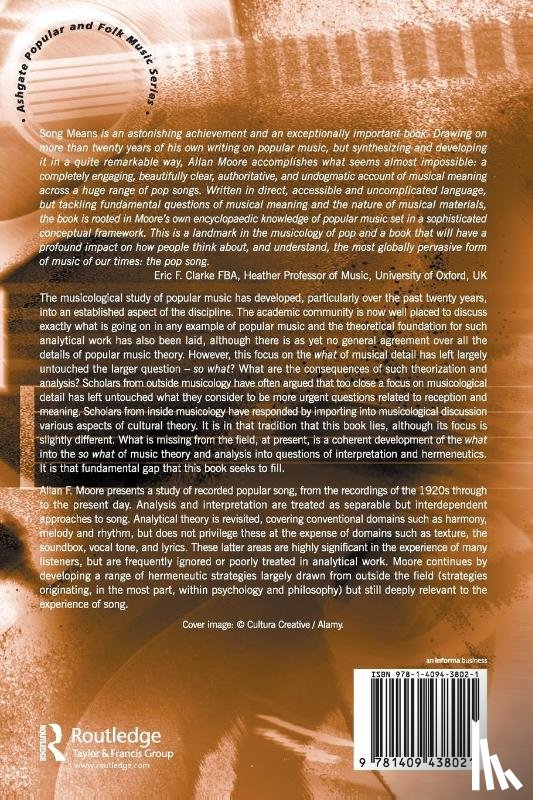 Moore, Allan F. - Song Means: Analysing and Interpreting Recorded Popular Song