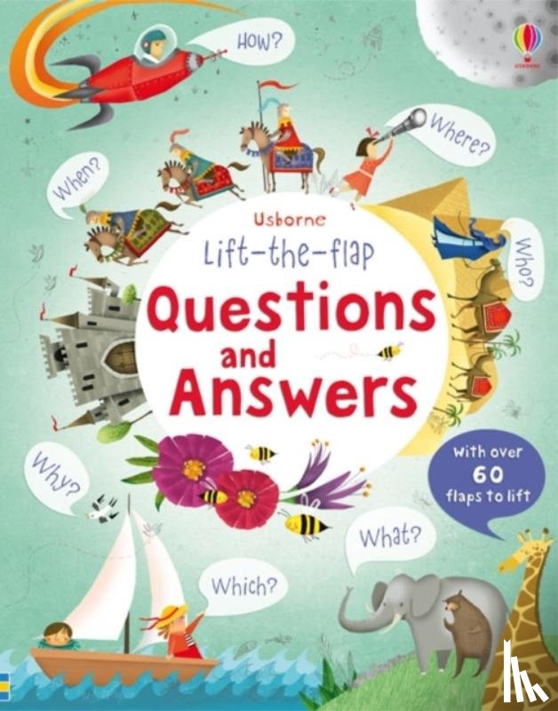 Daynes, Katie - Lift-the-flap Questions and Answers