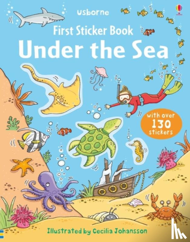 Greenwell, Jessica - First Sticker Book Under the Sea