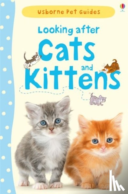Starke, Katherine - Looking after Cats and Kittens