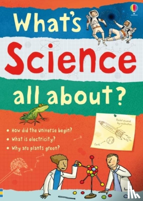 Frith, Alex, Maskell, Hazel, Davies, Kate, Gillespie, Lisa Jane - What's Science all about?