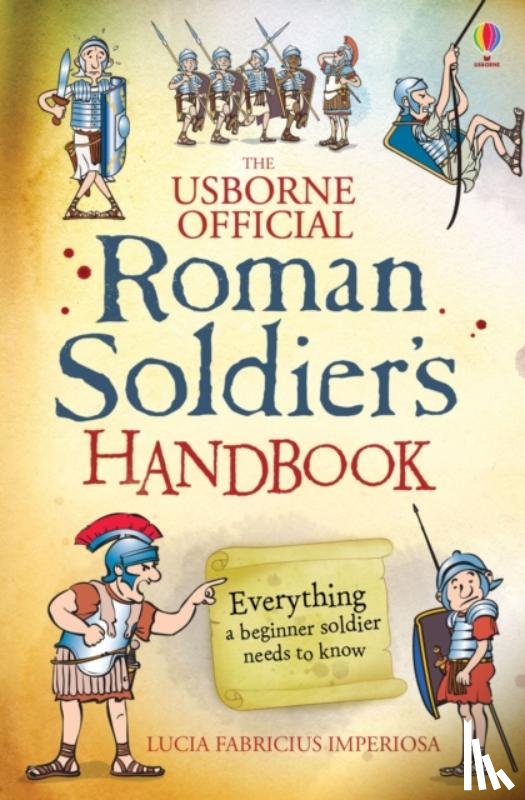 Sims, Lesley - Roman Soldier's Handbook