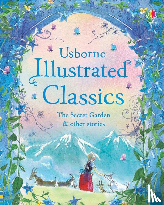 Usborne - Illustrated Classics The Secret Garden & other stories