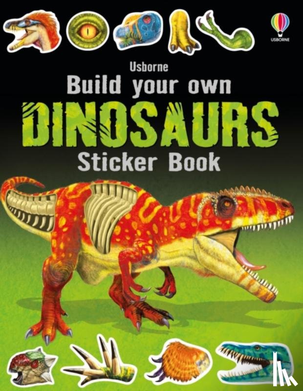 Tudhope, Simon - Build Your Own Dinosaurs Sticker Book