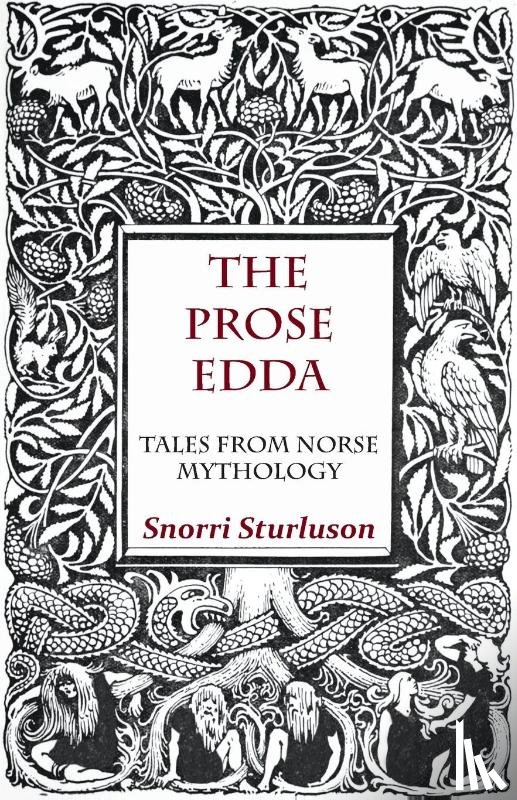 Sturluson, Snorri - The Prose Edda - Tales From Norse Mythology