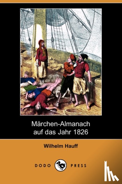 Hauff, Wilhelm - Marchen-Almanach Auf Das Jahr 1826 (Dodo Press)