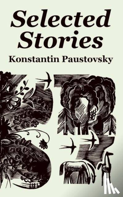 Paustovsky, Konstantin - Selected Stories